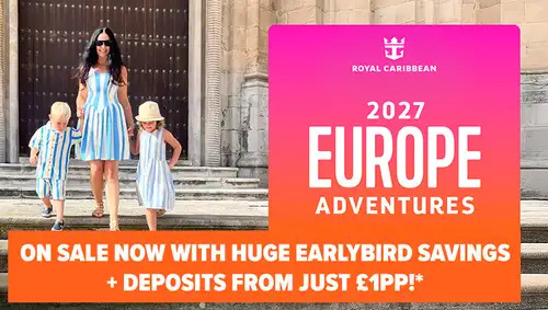 Promotion: Royal Caribbean's New Europe 2027 Collection is here!