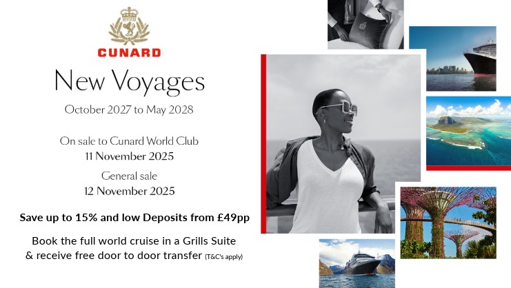 Promotion: Cunard Winter 2027/28 Collection Now Available to Pre-Book